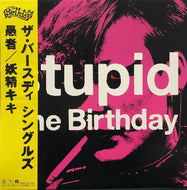 BIRTHDAY / Stupid / Kiki The Pixy