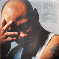 BALDHEAD SLICK & DA SLICK / Where's Our Money?! / In Here