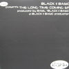 BLACK II BASIC / THE LONG TIME COMING EP