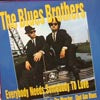 BLUES BROTHERS / EVERYBODY NEEDS SOMEBODY TO LOVE