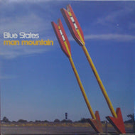 BLUE STATES / MAN MOUNTAIN