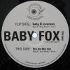 BABY FOX / THE HEAVY SOUNDS ARE WITH
