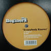 BEGINERZ / EVERYBODY KNOWS