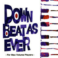 BLUE BEAT PLAYERS / DOWN BEAT AS EVER