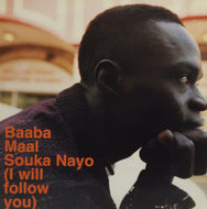 BAABA MAAL / SOUKA NAYO (I WILL FOLLOW YOU)