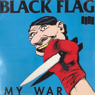 BLACK FLAG / MY WAR