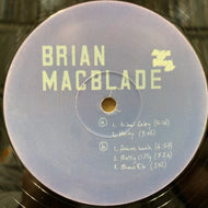 BRIAN MACBLADE / SLIDE OF BRAIN EP