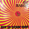 BIZ MARKIE / BIZ IS GOIN' OFF