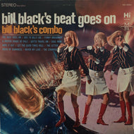 BILL BLACK'S COMBO / BILL BLACK'S BEAT GOES ON