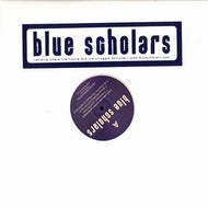 BLUE SCHOLARS / FREEWHEELIN
