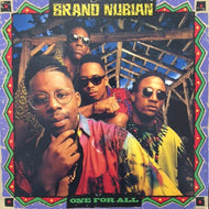 BRAND NUBIAN / ONE FOR ALL