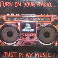 BIG AUDIO DYNAMITE / JUST PLAY MUSIC!