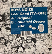 BOYS NOIZE / Feel Good (TV=OFF) 