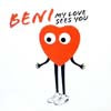 BENI / MY LOVE SEES YOU