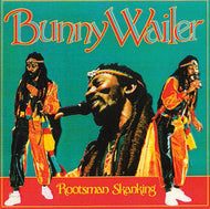 BUNNY WAILER / ROOTSMAN SKANKING