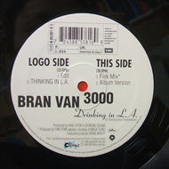 BRAN VAN 3000 / DRINKING IN LA.