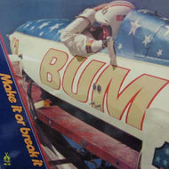 BUM / MAKE IT OR BREAK IT