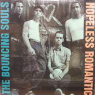 BOUNCING SOULS / HOPELESS ROMANTIC