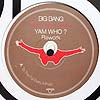 BIG BANG / TO THE FULL EVERY MINUTE (YAM WHO? REWORK)