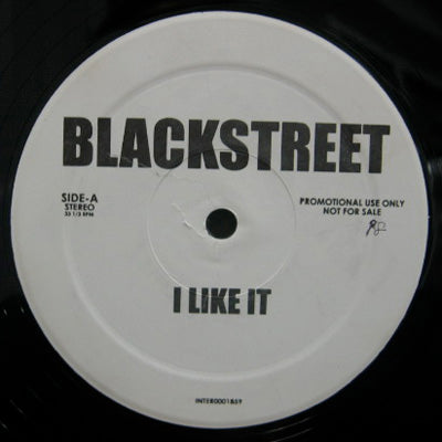 BLACKSTREET / I LIKE IT / GIVIN' YOU ALL MY LOVIN' – TICRO MARKET