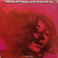 BRENDA PATTERSON / KEEP ON KEEPIN' ON