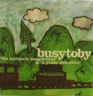 BUSYTOBY / THE UNLONELY SONGWRITER