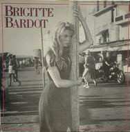 BRIGITTE BARDOT / Brigitte Bardot