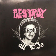 B.P. & EFFCEE / DESTROY ALL DJS