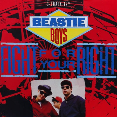 BEASTIE BOYS / FIGHT FOR YOUR RIGHT