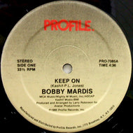 BOBBY MARDIS / KEEP ON