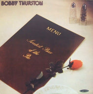 BOBBY THURSTON / SWEETEST PIECE OF THE PIE