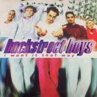 BACKSTREET BOYS / I WANT IT THAT WAY