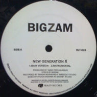 BIGZAM / NEW GENERATION X