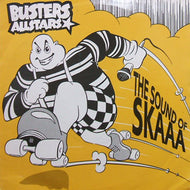 BUSTERS ALLSTARS / THE SOUND OF SKAAA