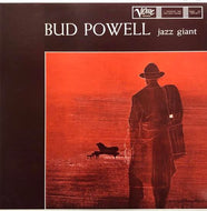 BUD POWELL / JAZZ GIANT