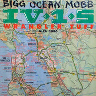 BIGG OCEAN MOBB IV-1-5 / WRANGLER TUFF