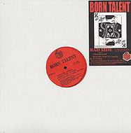 BORN TALENT / BAD SIDE