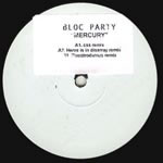 BLOC PARTY / MERCURY REMIXES