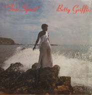 BETTY GRIFFIN / FREE SPIRIT