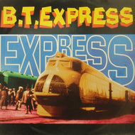 B.T. EXPRESS / EXPRESS 94
