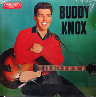 BUDDY KNOX / BUDDY KNOX