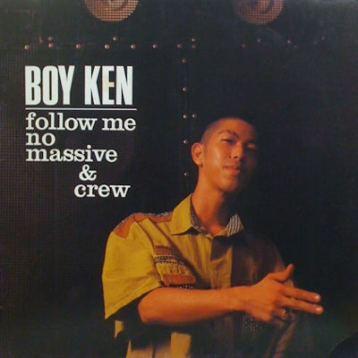 follow me no massive & crew boy ken 牛若丸 レコード