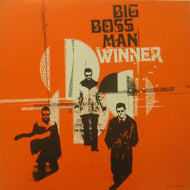 BIG BOSS MAN / WINNER