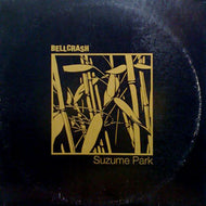 BELLCRASH / SUZUME PARK
