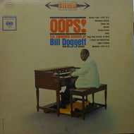 BILL DOGGETT / OOPS!