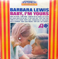 BARBARA LEWIS / BABY, I'M YOURS