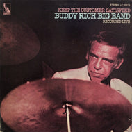 BUDDY RICH BIG BAND / KEEP THE CUSTOMER SATISFIED