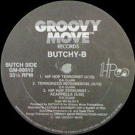 BUTCHY-B / KING NICE / HIPHOP TERRORIST / RHYTHM & RAMPAGE