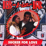 B-BIZ-R / SUCKER FOR LOVE
