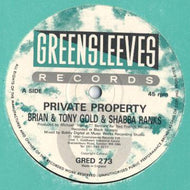 BRIAN & TONY GOLD & SHABBA RANKS / PRIVATE PROPERTY
